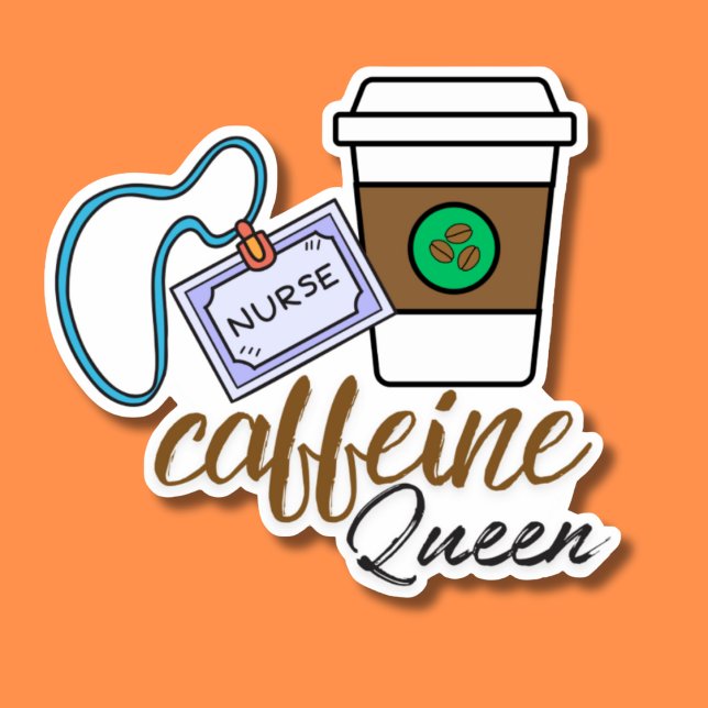 Nurse Caffeine Queen Waterproof Sticker (Creator Uploaded)