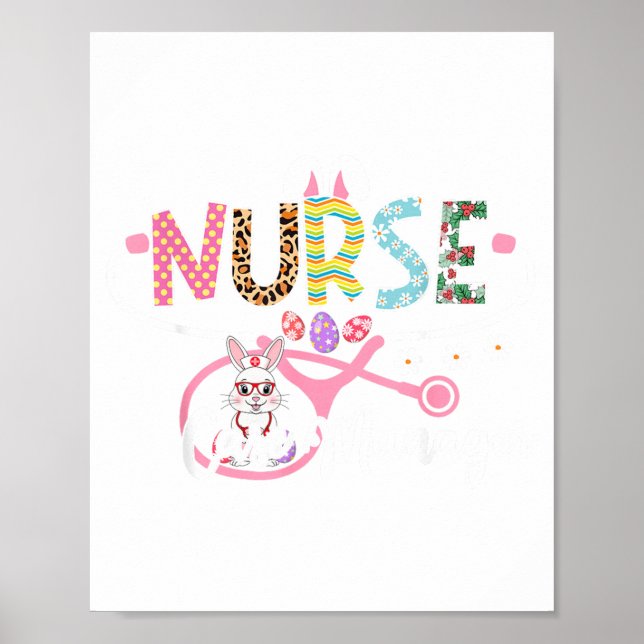 Nurse Case Manager Easter Bunny Egg Stethoscope Poster (Front)