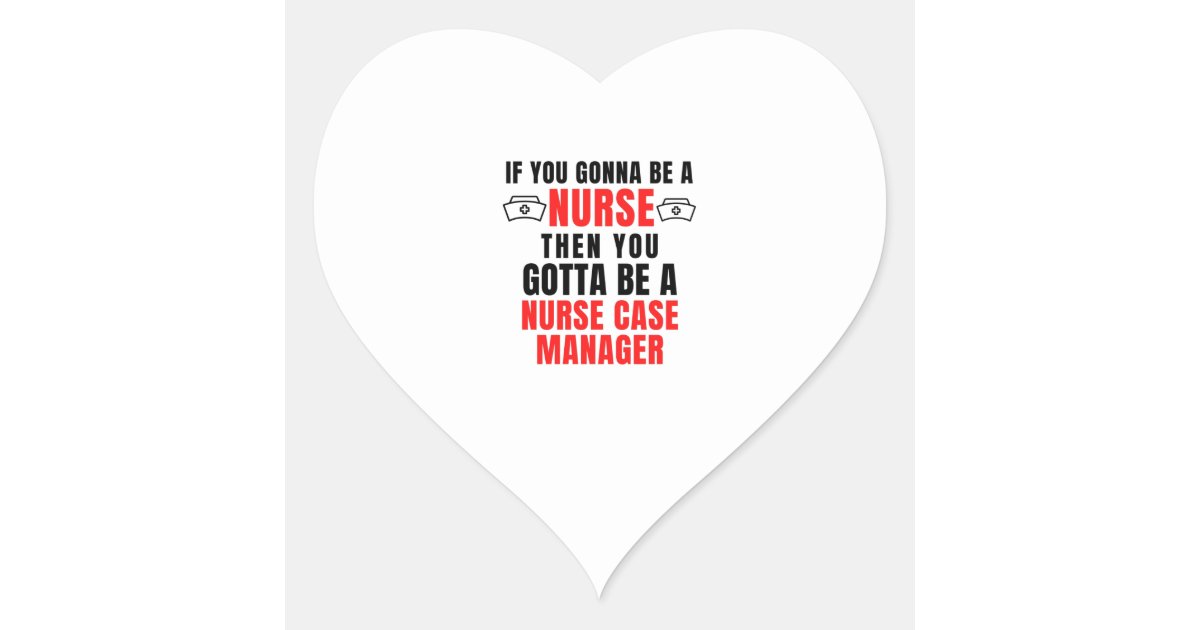 Nurse Case Manager Heart Sticker Zazzle 