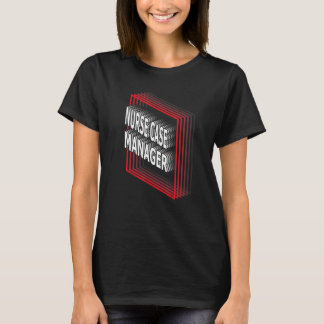 Nurse Case Manager Job Title Appreciation Retro T-Shirt