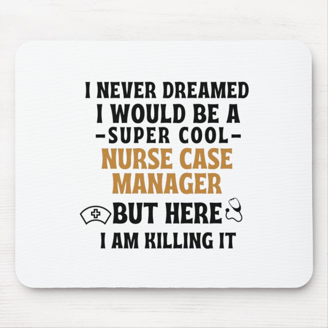 NURSE CASE MANAGER MOUSE PAD (Front)