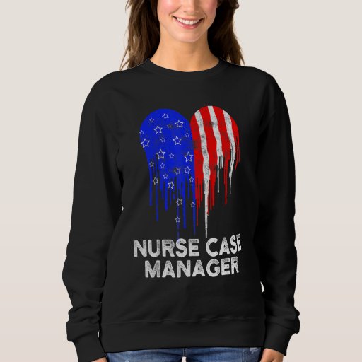 Nurse Case Manager Rn Management 11 Sweatshirt