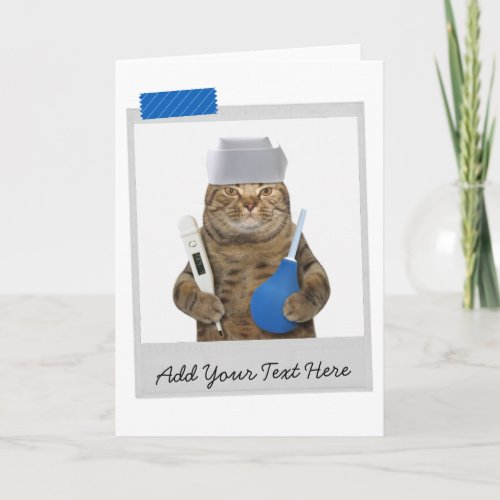 Nurse Cat _ Get Well _ Doctor _ Medical Funny Card