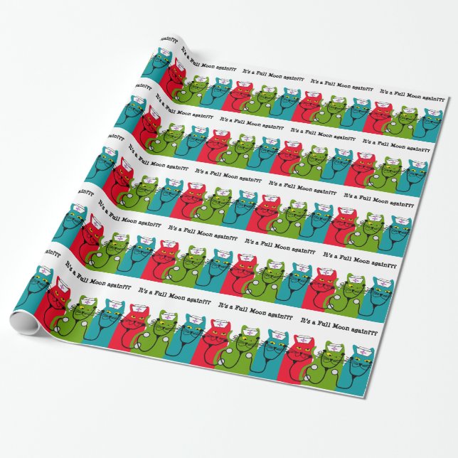 Nurse Cats Funny Gift Wrap Full Moon Again (Unrolled)
