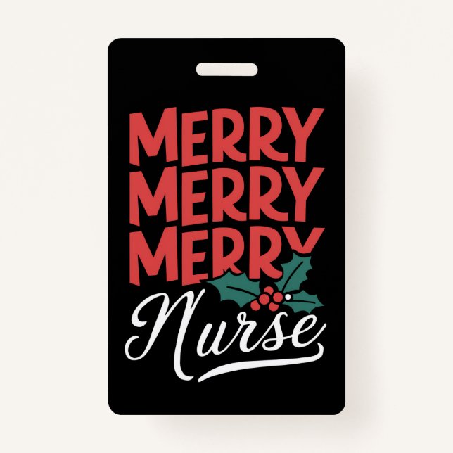Nurse Christmas Merry Nurse Nursing Gifts Holiday Badge (Front)