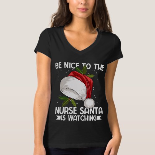 Nurse Christmas Tee Be Nice to the Nurse