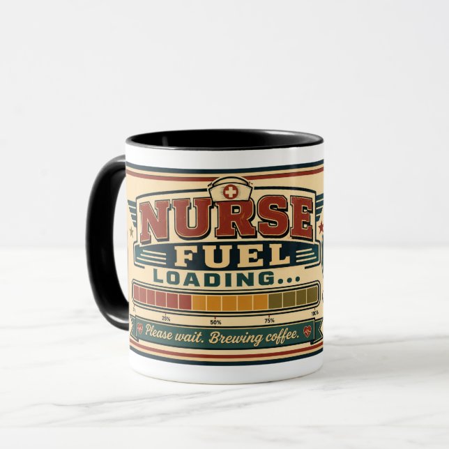 Nurse Coffee Mug – Funny Nurse Fuel Loading Gift (Front Left)