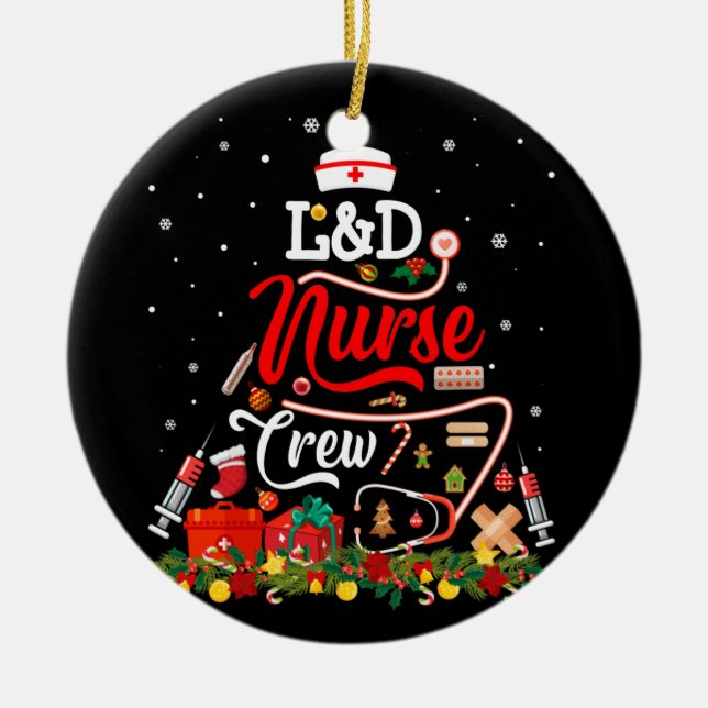 Nurse Crew Merry Christmas Labor-And-Delivery Ceramic Ornament (Front)