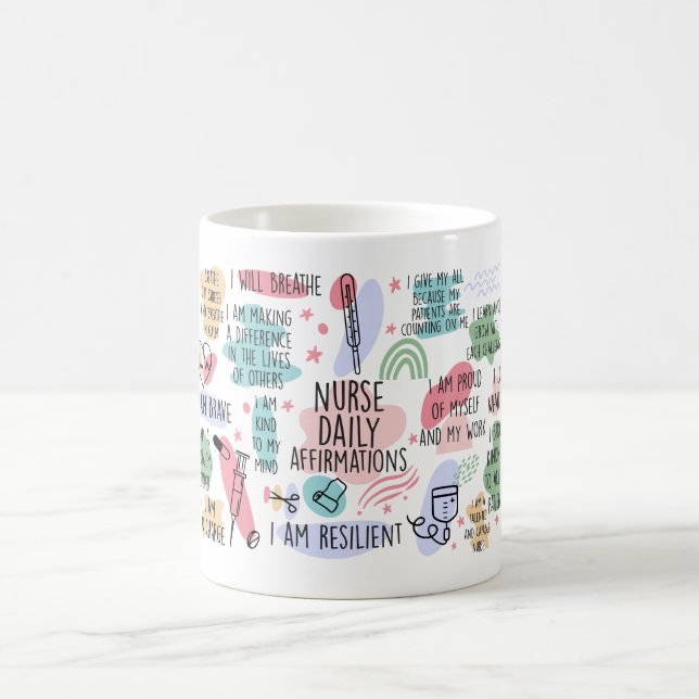 Nurse Daily Affirmations Motivational Coffee Mug (Center)