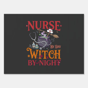 Nurse Day Witch Night Halloween Cauldron Stethosco Sign