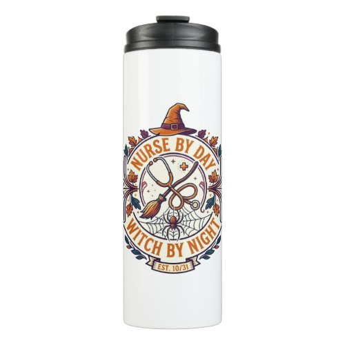 Nurse Day Witch Night Halloween Stethoscope Broom_ Thermal Tumbler