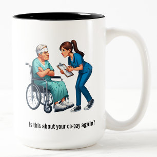 Nurse Dealing With Self Entitled Elderly Patient Two-Tone Coffee Mug