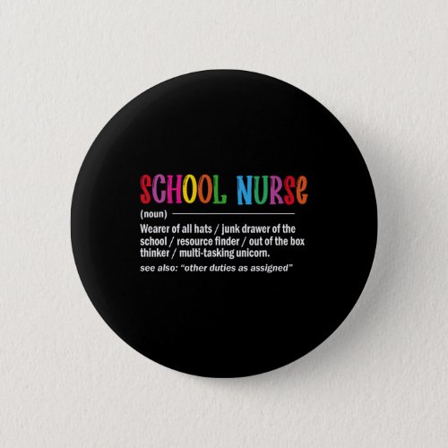 Nurse Definition Back To School Fun  Button