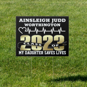 Nurse / Doctor / EMT Graduation Yard Sign