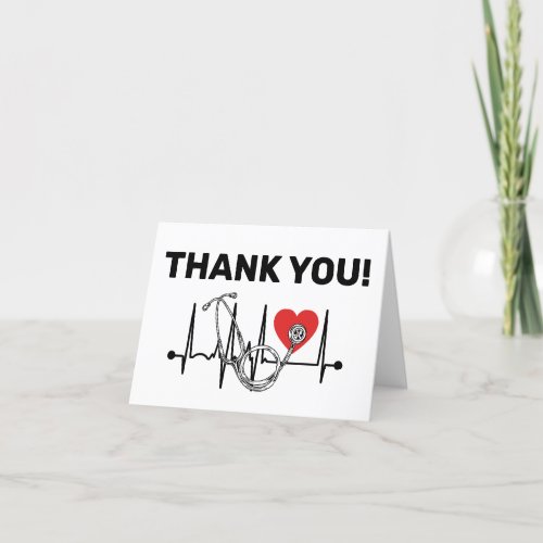 Nurse Doctor Medical Heart Stethoscope Nursing Thank You Card