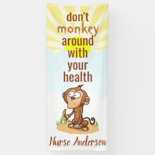 Nurse; Don't Monkey Around Health; Personalized Banner