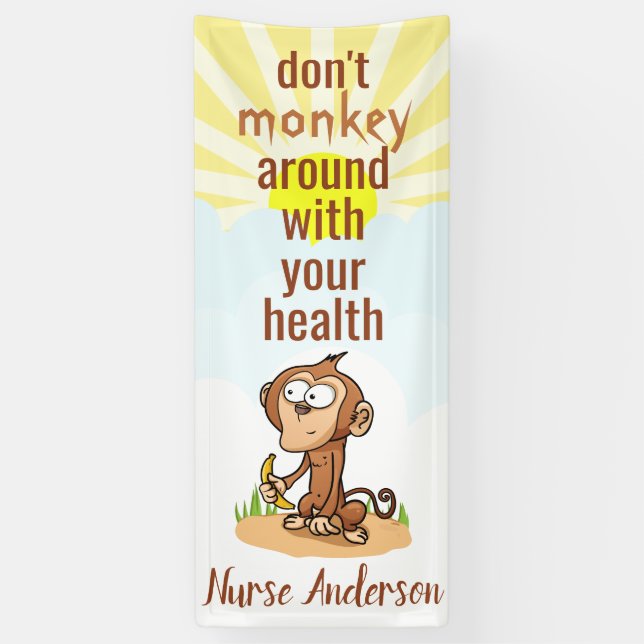 Nurse; Don't Monkey Around Health; Personalized Banner (Vertical)
