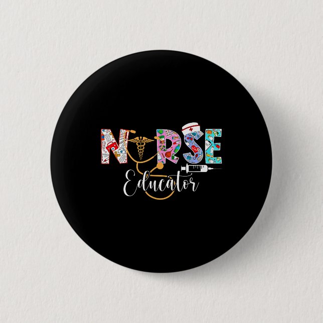 Nurse Educator Nursing School Instructor Stethosco Button (Front)