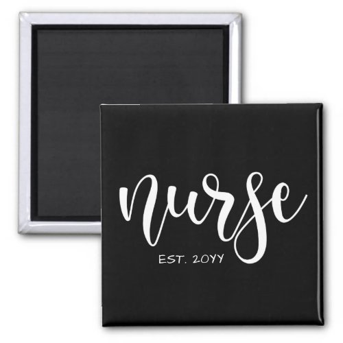 Nurse Est Custom Year Student Nurse RN graduation Magnet