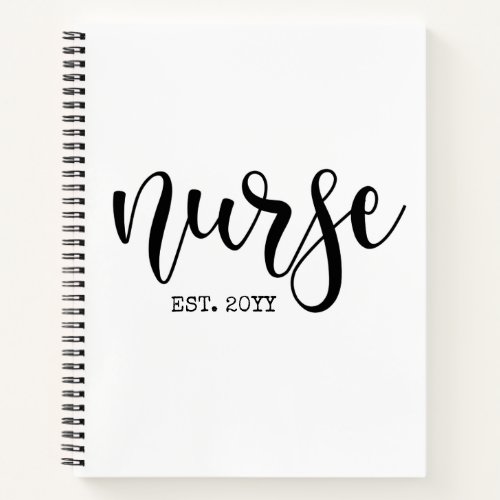 Nurse Est Custom Year Student Nurse RN graduation Notebook