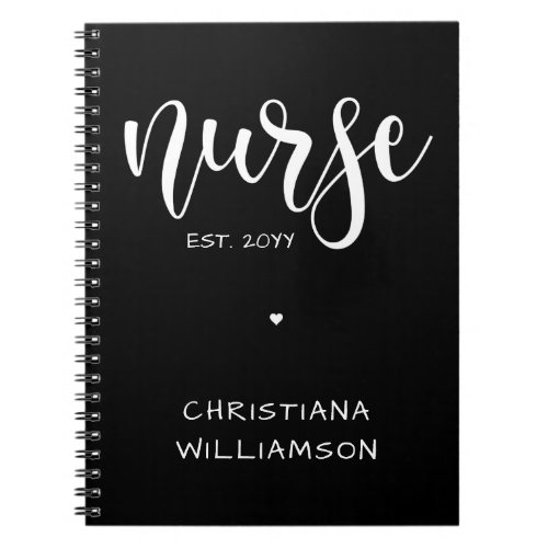 Nurse Est Custom Year Student Nurse RN graduation Notebook