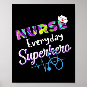 Nurse Every Day Superhero Coloring International N Poster