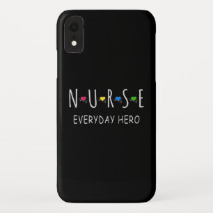 Nurse Everyday Hero iPhone XR Case