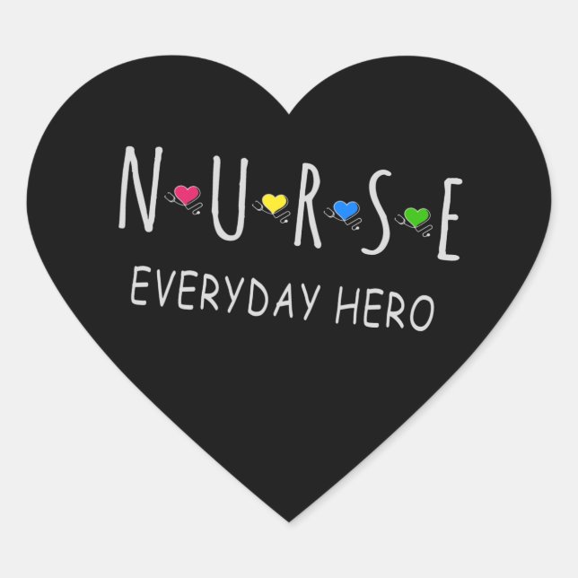 Nurse Everyday Hero Heart Sticker (Front)