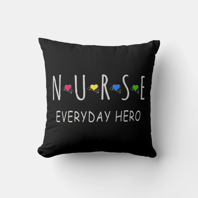 Nurse Everyday Hero Throw Pillow (Front)