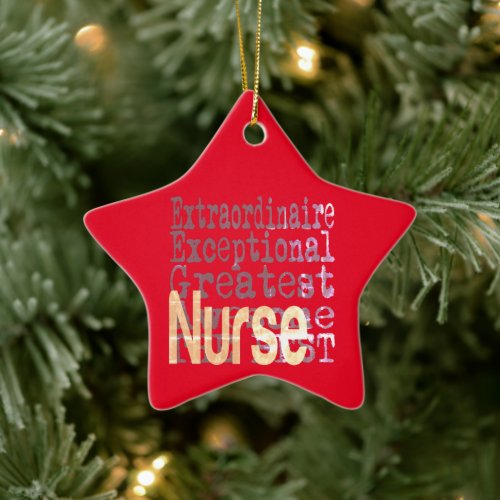 Nurse Extraordinaire Ceramic Ornament