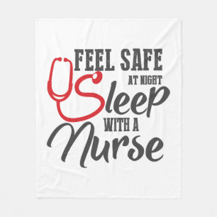 Nurse Feel Safe At Night Sleep With A Nurse 181 ho Fleece Blanket