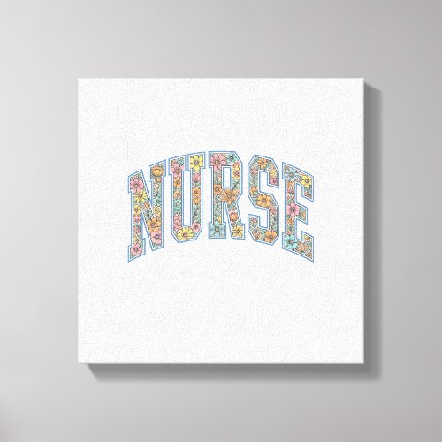 Nurse Floral Varsity Lettering Shirt Design_1 Canvas Print