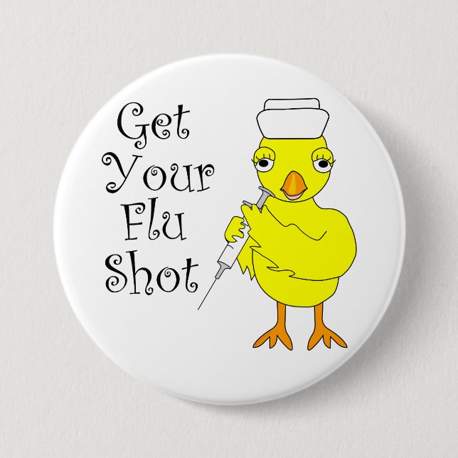 Nurse Flu Shot Chick Button (Front)