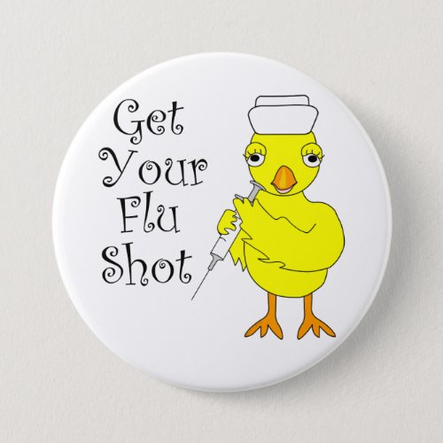 Nurse Flu Shot Chick Button