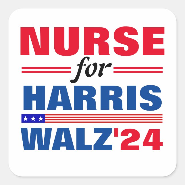 Nurse for Harris Walz Red Blue Square Sticker (Front)
