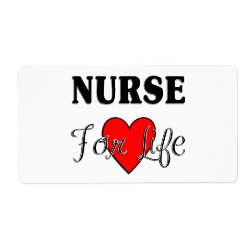 Nurse For Life Label | Zazzle