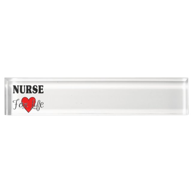 Nurse For Life Name Plate (Front)