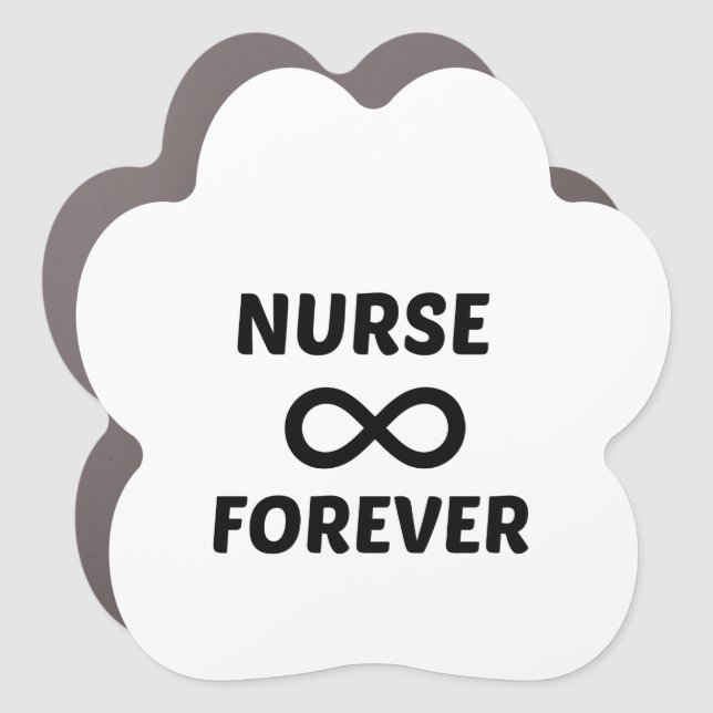 NURSE FOREVER CAR MAGNET (Front)