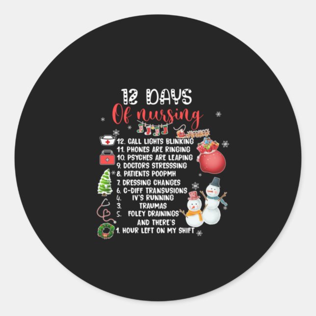 Nurse Gift 12 Days Of Nursing Classic Round Sticker (Front)