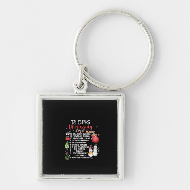 Nurse Gift 12 Days Of Nursing Keychain (Front)