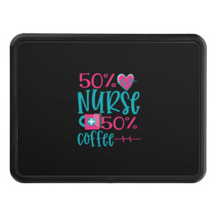 Nurse Gift   50 Nurse 50 Coffee Hitch Cover
