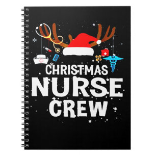 Nurse Gift   Christmas Nurse Crew Gift Lover Notebook