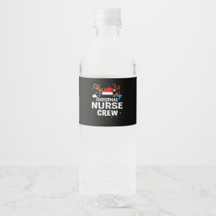 Nurse Gift   Christmas Nurse Crew Water Bottle Label