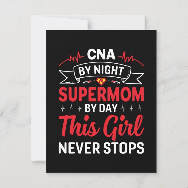 Nurse Gift CNA By Night Supermom Note Card (Front)