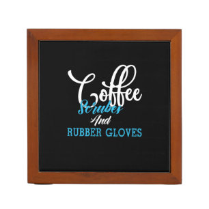 Nurse Gift Coffee Scrubes And Rubber Gloves Desk Organizer