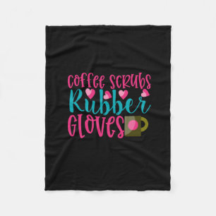 Nurse Gift   Coffee Scrubs Rubber Gloves Fleece Blanket
