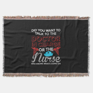 Nurse Gift Doctor In Charge Or The Nurse Throw Blanket