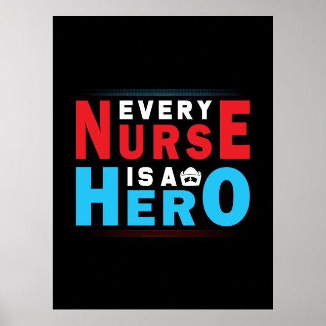Nurse Gift | Every Nurse Is A Hero Poster (Front)