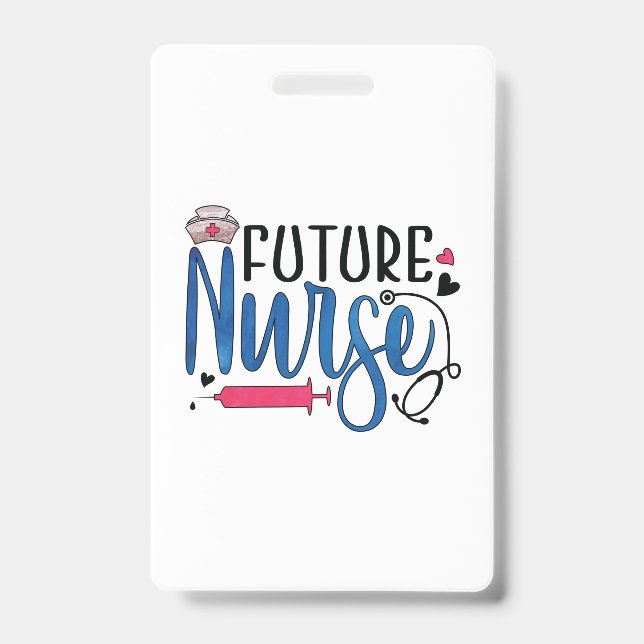 Nurse Gift | Future Nurse Badge (Front)