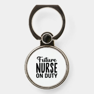Nurse Gift Future Nurse On Duty Phone Ring Stand
